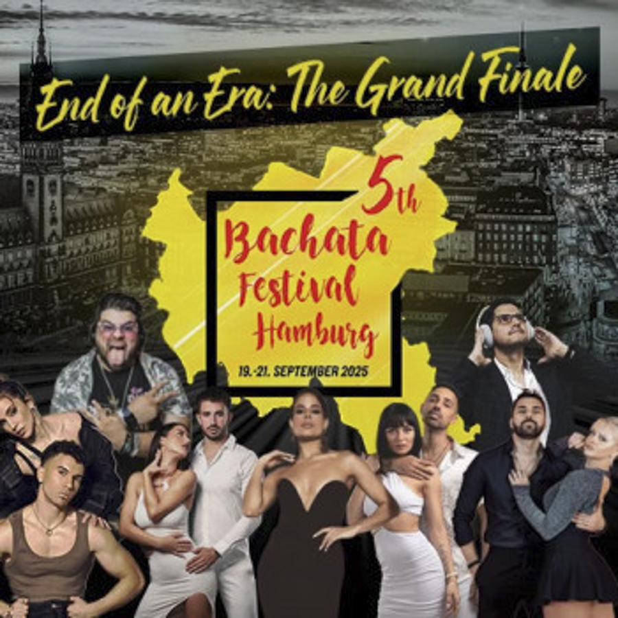 5th Bachata Festival Hamburg โ The Grand Finale, end of an era!